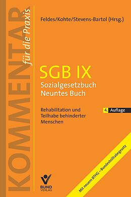 Fester Einband SGB IX - Sozialgesetzbuch Neuntes Buch von Werner Feldes, Wolfhard Kohte
