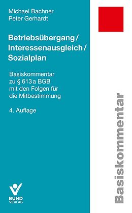 Kartonierter Einband Betriebsübergang/Interessenausgleich/Sozialplan von Michael Bachner, Peter Gerhardt