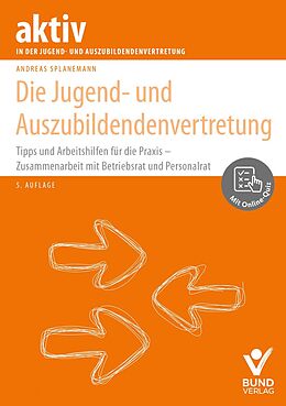 Kartonierter Einband (Kt) Die Jugend- und Auszubildendenvertretung von Andreas Splanemann