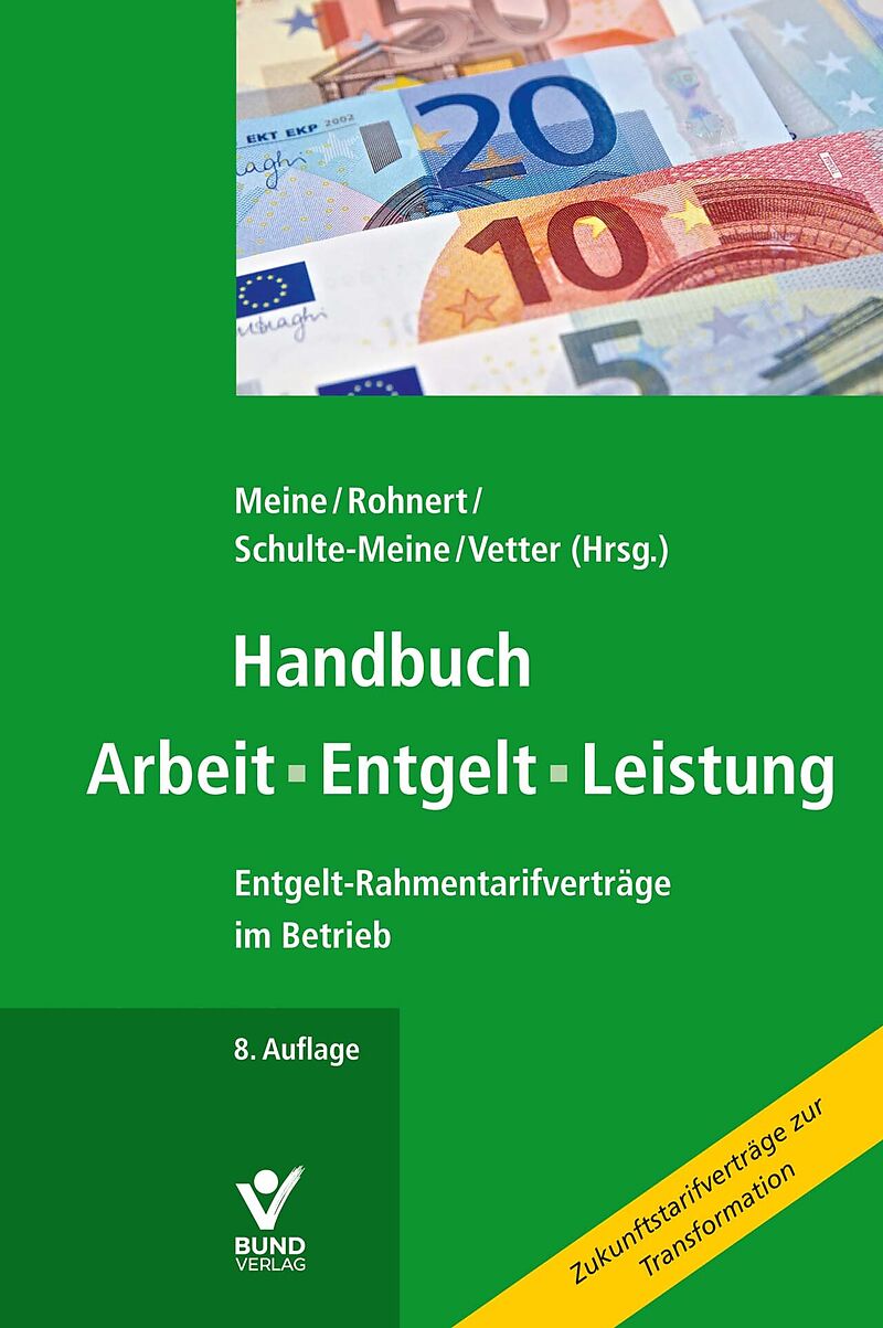 Handbuch Arbeit  Entgelt  Leistung