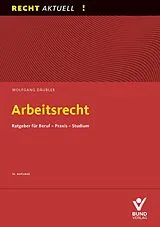 Kartonierter Einband (Kt) Arbeitsrecht von Wolfgang Däubler