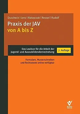E-Book (epub) Praxis der JAV von A bis Z von Jan Duscheck, Dieter Lenz, Jürgen Ratayczak