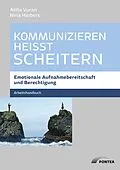 E-Book (epub) Kommunizieren heißt scheitern von Atilla Vuran, Nina Harbers