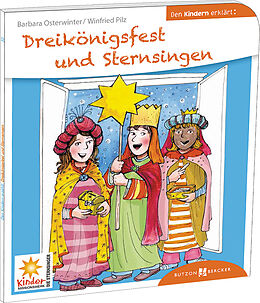 Kartonierter Einband Dreikönigsfest und Sternsingen den Kindern erklärt von Anna Salmen-Legler