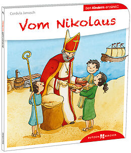 Kartonierter Einband Vom Nikolaus den Kindern erzählt von Cordula Janusch