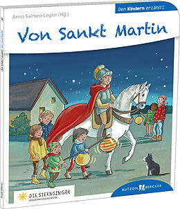 Kartonierter Einband Von Sankt Martin den Kindern erzählt von Anna Salmen-Legler