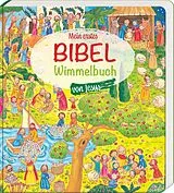 Pappband, unzerreissbar (PpU) Mein erstes Bibel-Wimmelbuch von Jesus von Heidi Rose