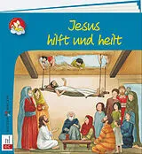 Geheftet (Geh) Jesus hilft und heilt von Vera Lörks