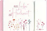 Kartonierter Einband Alles Liebe zur Hochzeit von 