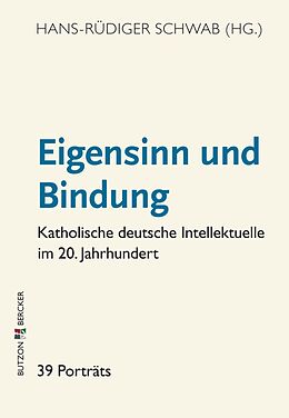 E-Book (epub) Eigensinn und Bindung von Hans-Rüdiger Schwab, Winfried Becker, Angelika Sander