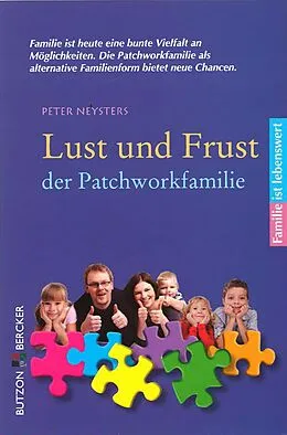 E-Book (epub) Lust und Frust der Patchwork-Familie von Peter Neysters