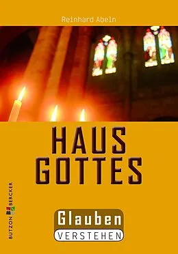 E-Book (epub) Das Haus Gottes von Reinhard Abeln