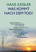 E-Book (pdf) Was kommt nach dem Tod? von Hans Kessler