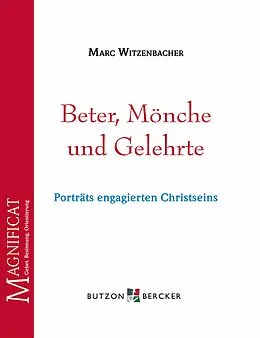 E-Book (epub) Beter, Mönche und Gelehrte von Marc Witzenbacher