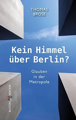 E-Book (epub) Kein Himmel über Berlin? von Thomas Brose