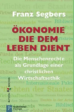 E-Book (pdf) Ökonomie die dem Leben dient von Franz Segbers