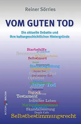 E-Book (epub) Vom guten Tod von Reiner Sörries