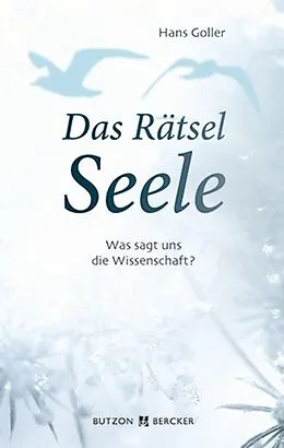 E-Book (epub) Das Rätsel Seele von Hans Goller