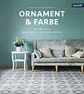 E-Book (pdf) Ornament &amp; Farbe von Almut Lager, Norbert Kummermehr