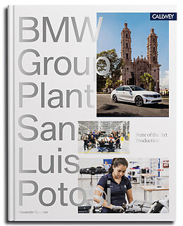 Fester Einband BMW Group Werk San Luis Potosí von Alexander Gutzmer