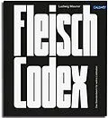 E-Book (epub) Fleisch-Codex von Ludwig Maurer