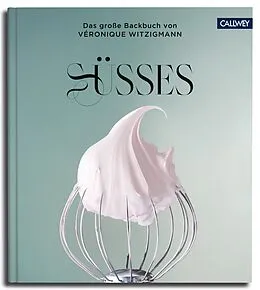 E-Book (epub) SÜSSES von Véronique Witzigmann