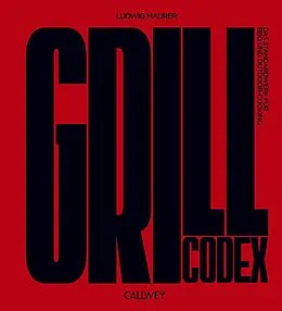 E-Book (epub) Grill Codex von Ludwig Maurer