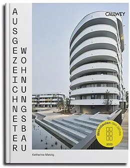 E-Book (epub) Ausgezeichneter Wohnungsbau 2023 von Katharina Matzig, Dr. Stefan Carsten