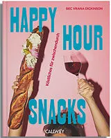 Fester Einband Happy Hour Snacks von Bec Vrana Dickinson