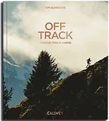 Fester Einband OFF TRACK von Kim Schreiber