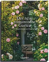 Fester Einband Der neue romantische Garten von Jo Thompson