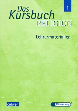 Kartonierter Einband Das Kursbuch Religion 1 - Ausgabe 2005 von 