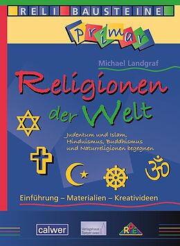 Kartonierter Einband Religionen der Welt von Michael Landgraf