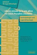 E-Book (pdf) "Dann müsste ja in uns allen ein Stück Paradies stecken" von 
