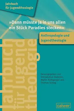 E-Book (pdf) "Dann müsste ja in uns allen ein Stück Paradies stecken" von 