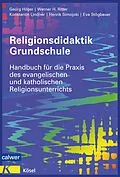 E-Book (epub) Religionsdidaktik Grundschule von Georg Hilger, Werner H. Ritter, Konstantin Lindner