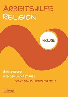 Kartonierter Einband Arbeisthilfe Religion inklusiv von Anita Müller-Friese