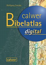 E-Book (pdf) Calwer Bibelatlas von Wolfgang Zwickel