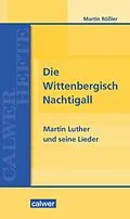 E-Book (pdf) Die Wittenbergisch Nachtigall von Martin Rößler