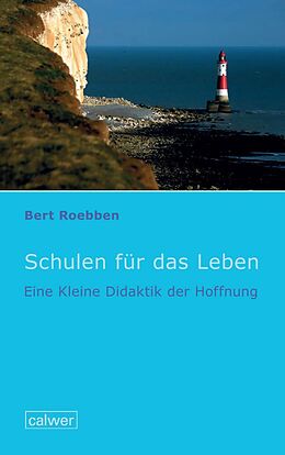 E-Book (epub) Schulen für das Leben von Bert Roebben