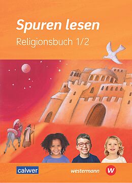 Kartonierter Einband Spuren lesen 1/2 - Ausgabe 2023 für die Grundschule von Carolin M. Altmann, Ulrike von Altrock, Hans Burkhardt