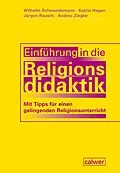 E-Book (pdf) Einführung in die Religionsdidaktik von Wilhelm Schwendemann, Katrin Hagen, Jürgen Rausch