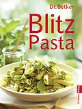 E-Book (epub) Blitz Pasta von Dr. Oetker
