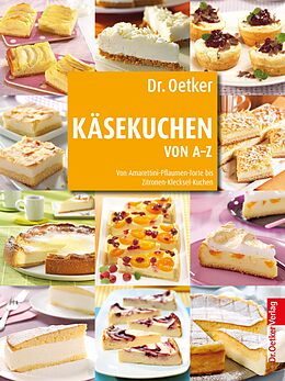 E-Book (epub) Käsekuchen von A-Z von Dr. Oetker