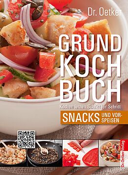 E-Book (epub) Grundkochbuch - Einzelkapitel Snacks und Vorspeisen von Dr. Oetker