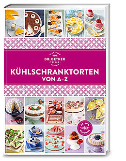 Livre Relié Kühlschranktorten von A-Z de Dr. Oetker Verlag
