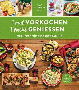 E-Book (epub) 1 mal vorkochen  1 Woche genießen von Dr. Oetker