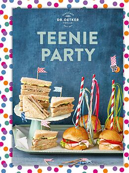 E-Book (epub) Teenie Party von Dr. Oetker