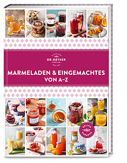 Fester Einband Marmeladen &amp; Eingemachtes von AZ von Dr. Oetker Verlag