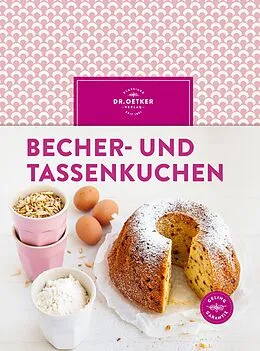 E-Book (epub) Becher- und Tassenkuchen von Dr. Oetker